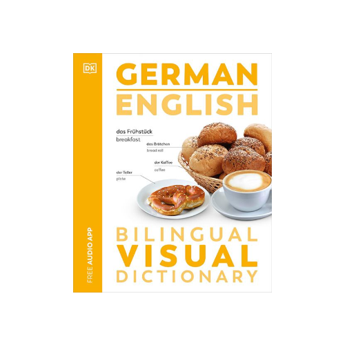 German English Bilingual Visual Dictionary (DK Bilingual Dictionaries)